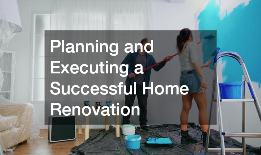 Planning Your Home Transformation
